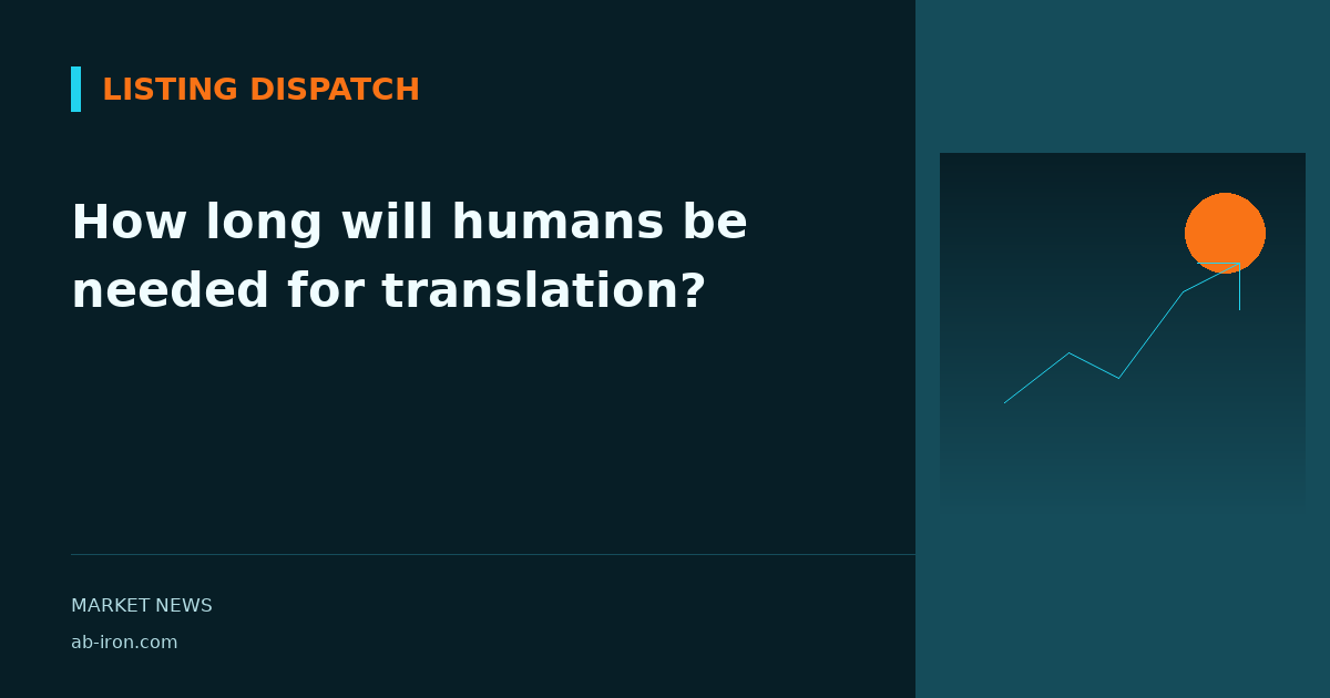 How long will humans be needed for translation?