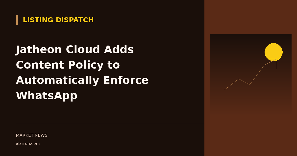 Jatheon Cloud Adds Content Policy to Automatically Enforce WhatsApp