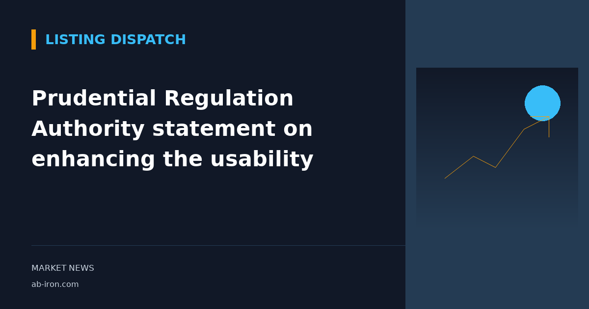 Prudential Regulation Authority statement on enhancing the usability
